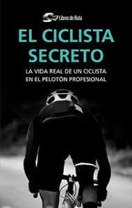 Portada del libro El ciclista secreto en el que se ve un corredor corriendo de espaldas vestido con un maillot negro
