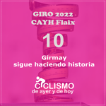 1️⃣0️⃣ GIRO 2022 CAYH FLAIX | Girmay sigue haciendo historia